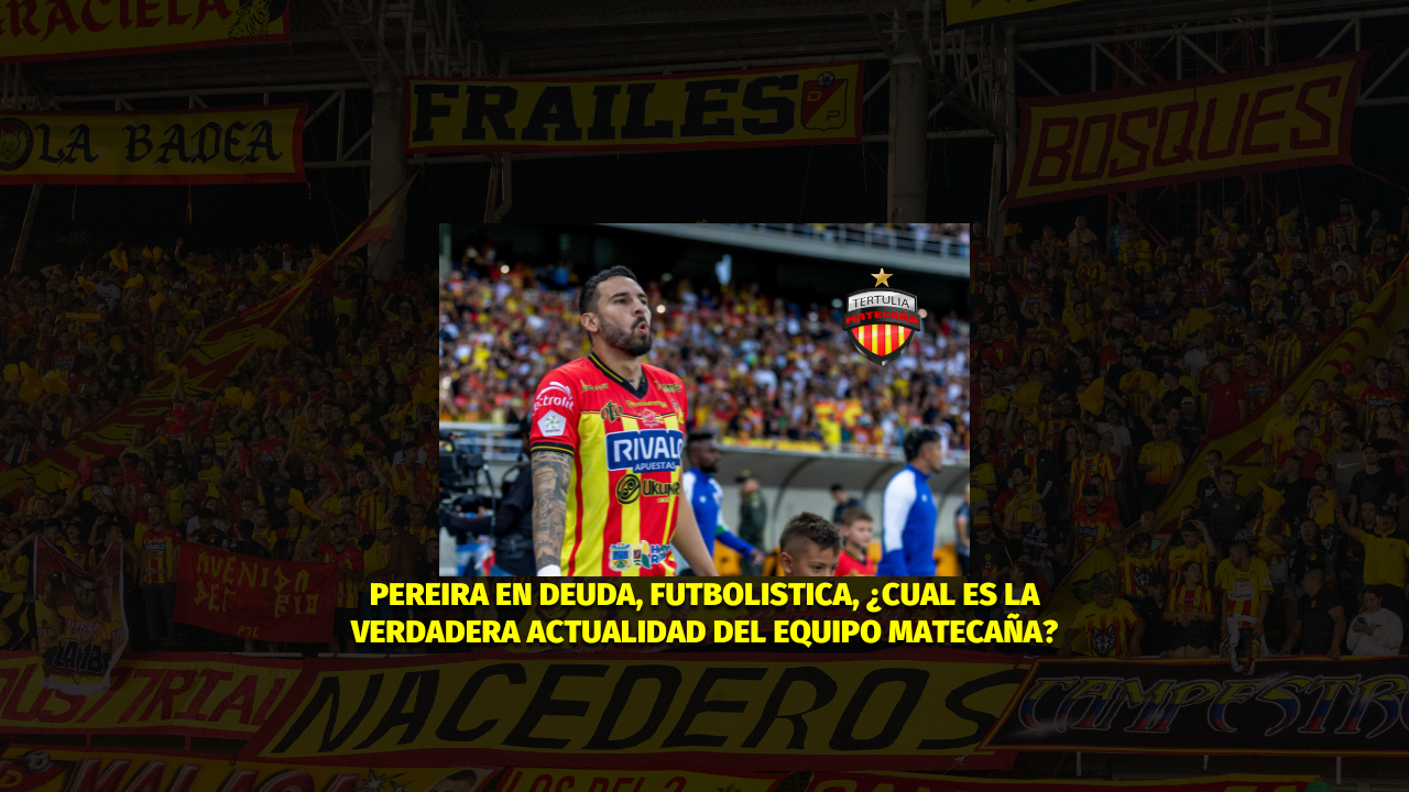 blog matecaña, pereira, noticias y actualidad